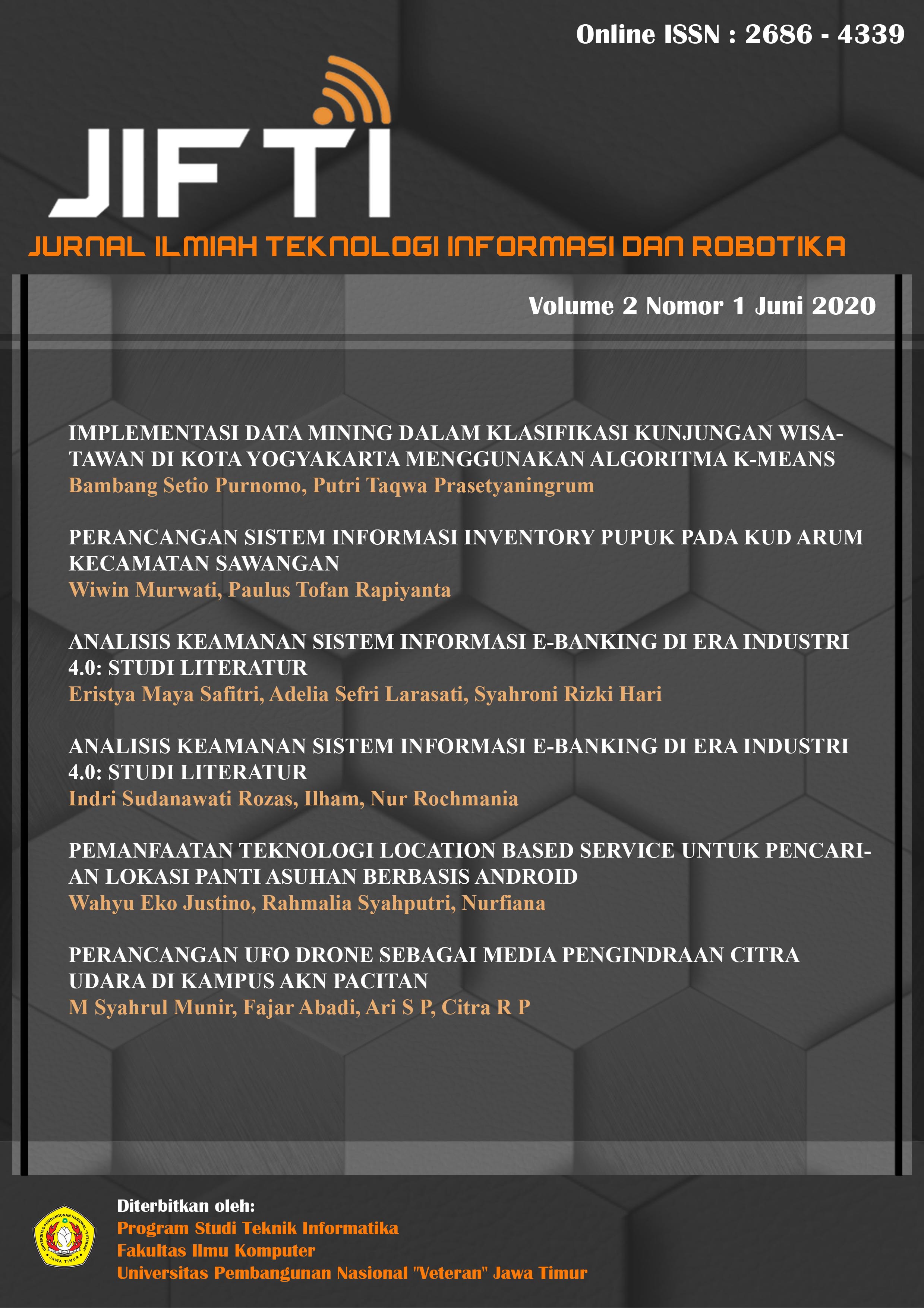 					View Vol. 2 No. 1 (2020): Jurnal Ilmiah Teknologi Informasi dan Robotika
				